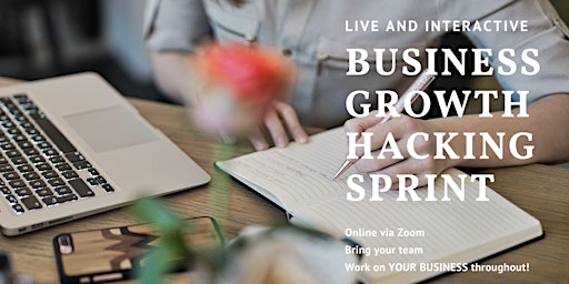 Growth Hacking Sprint - Time to Focus on Your Business