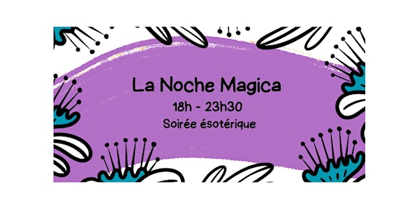 La Noche Magica