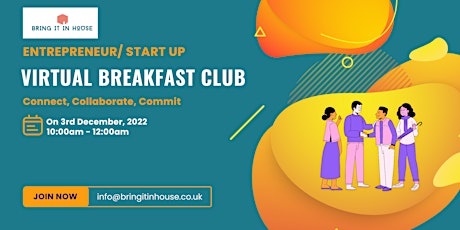Virtual Breakfast Club: Connect, Collaborate & Commit