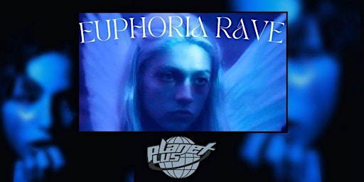 Euphoria Rave