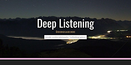 Deep Listening Übungsabend