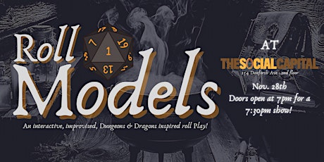 Roll Models: An Interactive, Improvised, D&D Inspired Roll Play!