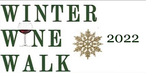 2022 Winter Wine Walk