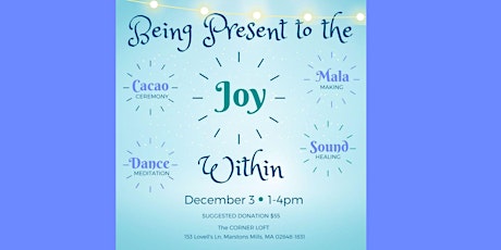 Being Present to the Joy Within
