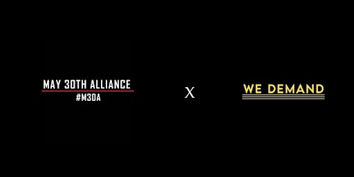 May 30th Alliance x We Demand Film Sessions