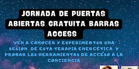 Image principale de Jornada de puertas abiertas gratuita terapia energética Barras Access