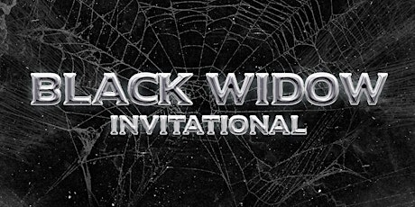 Black Widow Invitational