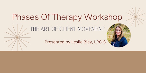 Phases of Therapy: The Art of Client Movement
