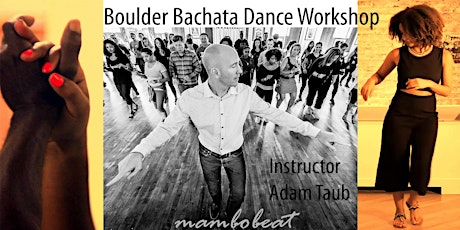 Boulder Bachata Dance Workshop w/ Adam Taub primary image