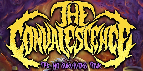 The No Surivors Tour feat. The Convalescence, Casket Robbery & Ignominious
