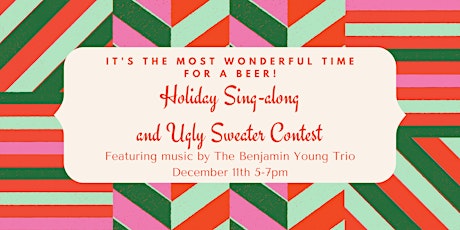 Holiday Sing-along and Ugly Sweater Contest