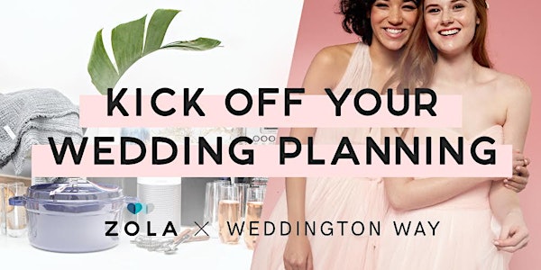 FREE: Wedding Giveaway Event with Weddington Way + Zola