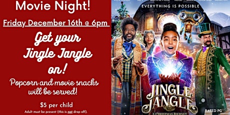 Jingle Jangle Movie Night