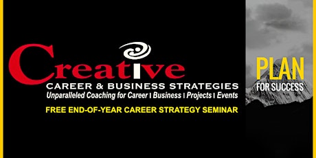 Free "CAREER STRATEGY SEMINAR”- POWERFUL TOOLS TO TAKE ON 2023 WITH GUSTO! primary image