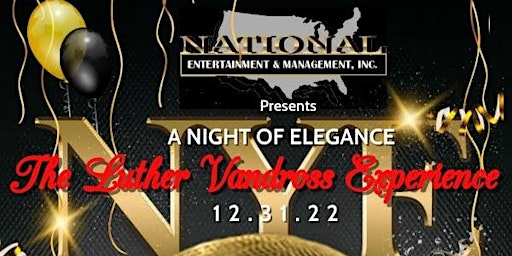 NEW YEARS EVE -  PHOENIX, AZ THE LUTHER VANDROSS EXPERIENCE