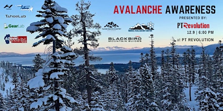 Avalanche Awareness Part 2  Presented by: PT Revolution