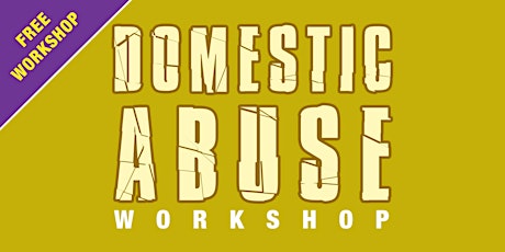 Domestic Abuse Workshop primary image