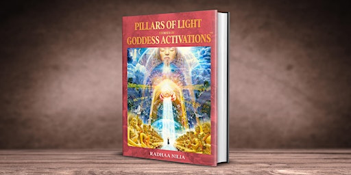 Join the Pillars of Light: Stories of Goddess Activations Book Signing