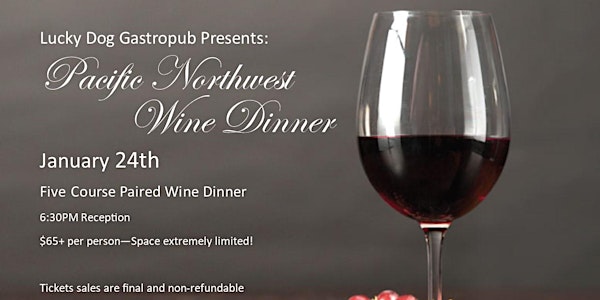 Pacific Northwest Wine Dinner