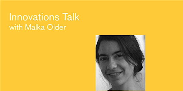 Innovations Talk with Malka Older - The Symbiosis of Science and Speculative Fiction