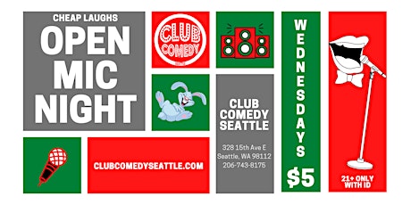 Club Comedy Seattle Open Mic Night 12/7/2022