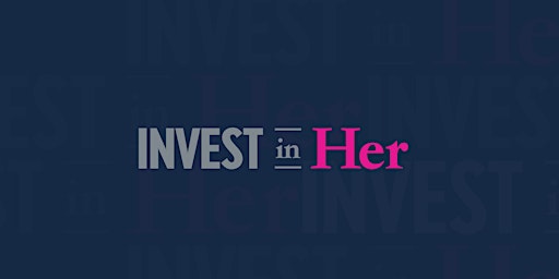Invest In Her December 2022 Virtual Pitch Competition