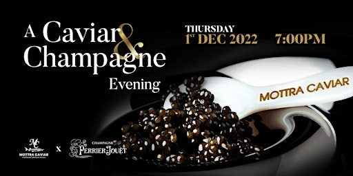 A Caviar & Champagne Evening