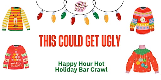 Happy Hour Hot Holiday Bar Crawl