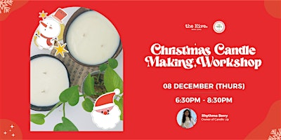 Christmas Candle Making Workshop with Candle Up