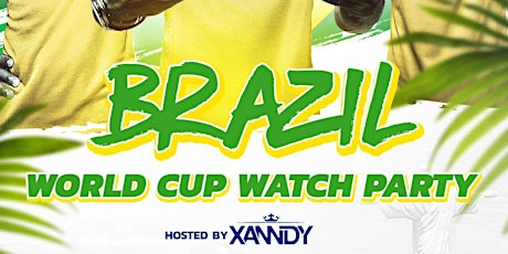 BRAZIL VS CAMEROON , World Cup Watch Party