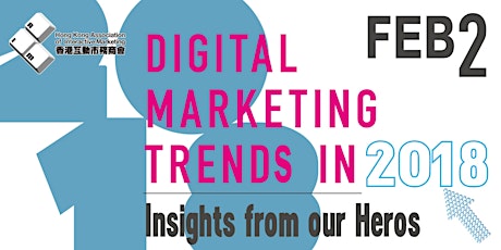 Digital Marketing Trends in 2018: Insights from our Heros