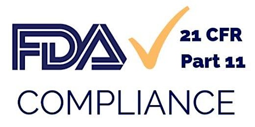 21 CFR Part 11, FDA's Guidance for Electronic Records&Electronic Signatures