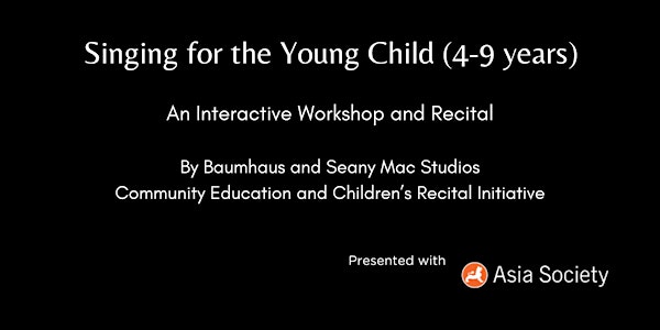 Singing for the Young Child:  An Interactive Workshop and Recital