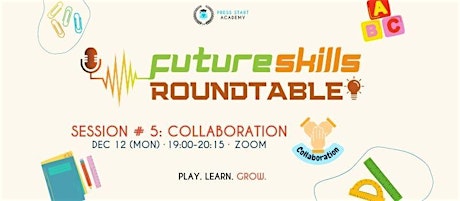Future Skills Roundtable #5: Collaboration