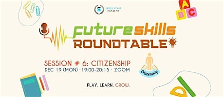 Future Skills Roundtable #6: Citizenship