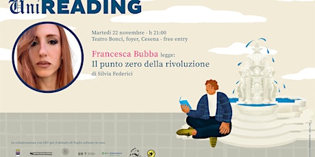 Francesca Bubba legge Il punto zero della rivoluzione | Uni Reading