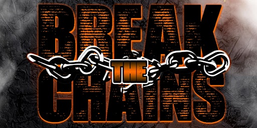The Come Up Presents - Break The Chains