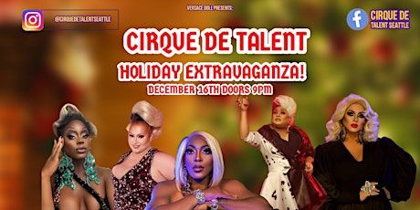Cirque De Talent: Open Stage Night with the Queens!