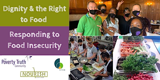 Dignity & the Right to Food: Responding to Food Insecurity