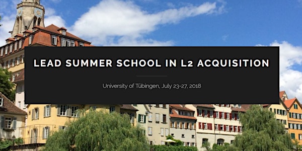 LEAD Summer School in Second Language Acquisition