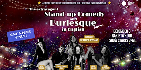 Stand-Up Comedy & Burlesque: The Extravagant Show in English! / Warsaw