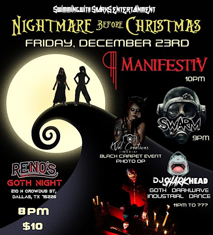 NIGHTMARE BEFORE CHRISTMAS feat. MANIFESTIV, SWARM, DJ SHARKHEAD Goth Night image