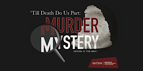 A Valentine Murder Mystery Dinner: 'Till Death Do Us Part primary image