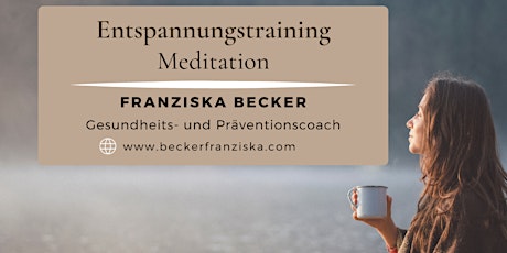 Entspannungstraining: Meditation