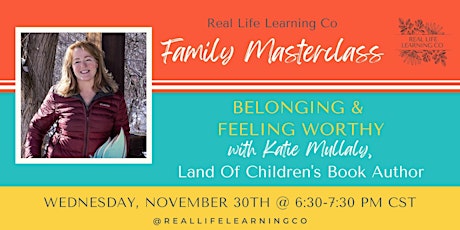 RLL Masterclass: Belonging & Feeling Worthy with Katie Mullaly