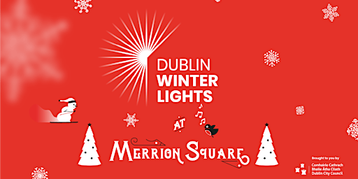 Dublin Winter Lights at Merrion Square Park 2022