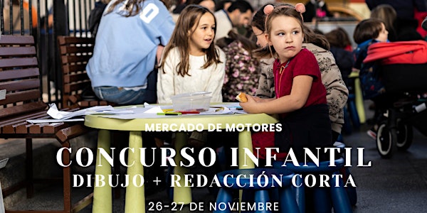 Concurso dibujo + redacción Mercado de Motores 26 y 27de noviembre