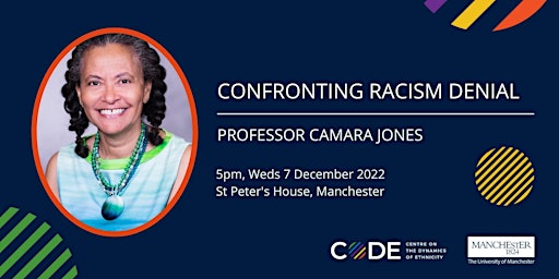 Confronting Racism Denial - Public lecture by Professor Camara Jones