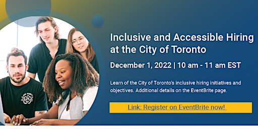 Inclusive & Accessible Hiring at the City of Toronto