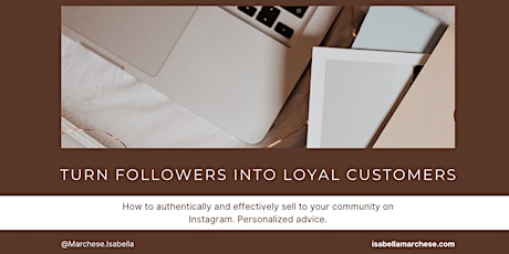 Turn Followers into Loyal Customers